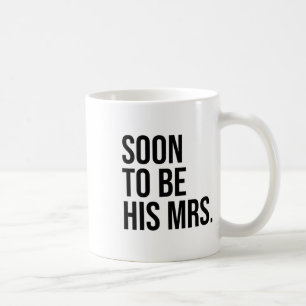 Caneca De Café Em Breve Ser Sua Noiva Futura Mulher