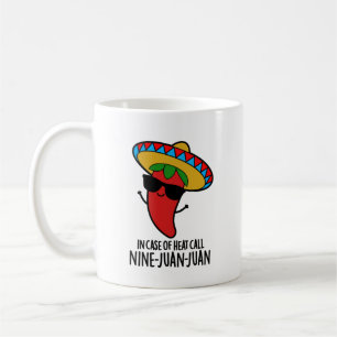 Caneca De Café Em Caso De Chamada De Calor Nine Juan Funny Pun