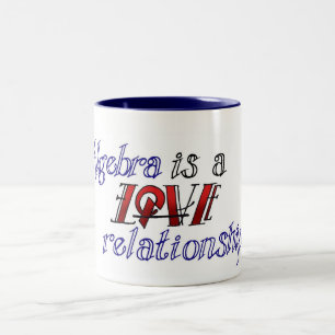 Caneca De Café Em Dois Tons A álgebra é uma relação do amor/ódio