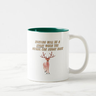 Caneca De Café Em Dois Tons A caça será um esporte quando o animal pode