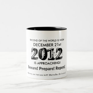 CANECA DE CAFÉ EM DOIS TONS A EXTREMIDADE DO MUNDO É NIGH!