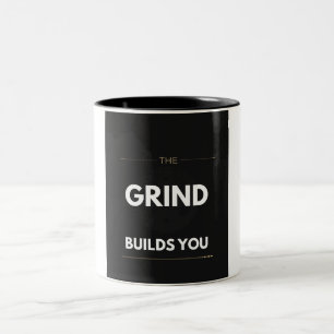 Caneca De Café Em Dois Tons A Moagem Constrói Você Motivação de Academia de Le