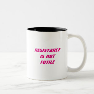 Caneca De Café Em Dois Tons A resistência não é útil/não será assimilada