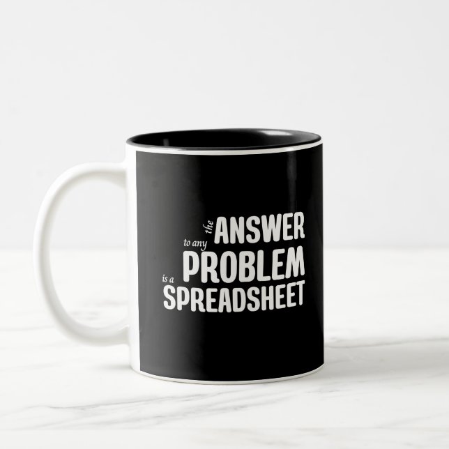 Caneca De Café Em Dois Tons A resposta a qualquer problema é uma planilha (Esquerda)