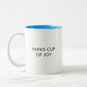 Caneca De Café Em Dois Tons A taça do papai de Joy Engraçado Coffee Mug