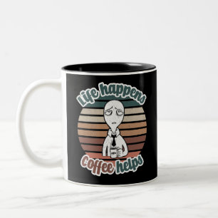 Caneca De Café Em Dois Tons A vida acontece com o café ajuda O melhor presente