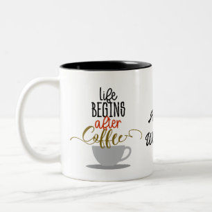 Caneca De Café Em Dois Tons A Vida Começa Depois Do Café Personalizado
