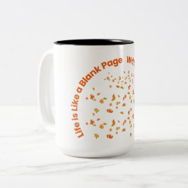 Caneca De Café Em Dois Tons A vida é como uma página de Vazio | Citação inspir