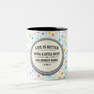 CANECA DE CAFÉ EM DOIS TONS A VIDA É MELHOR COM UM POUCO DE POEIRA 🪶