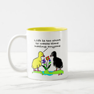 Caneca De Café Em Dois Tons A Vida É Muito Curta Para Perder Tempo Odiando Qua