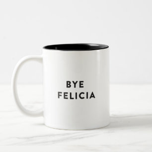 Caneca De Café Em Dois Tons Adeus Felicia