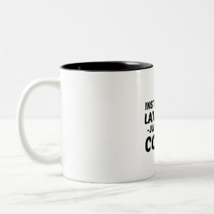 CANECA DE CAFÉ EM DOIS TONS ADVOGADO INSTANTANTE ACRESCENTE O CAFÉ