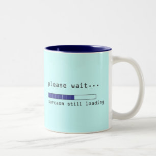 Caneca De Café Em Dois Tons Aguarde sarcasmo carregando