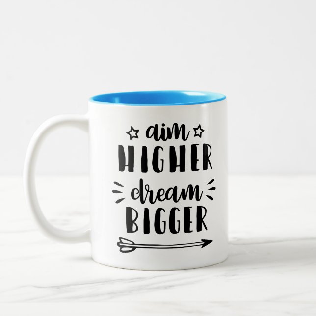 Caneca De Café Em Dois Tons Aim Mais alto Dream Bigger (Esquerda)