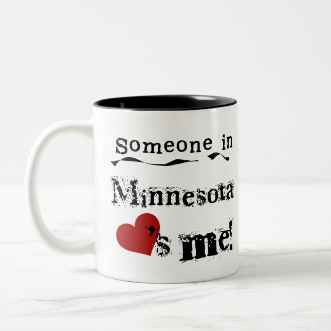 Caneca De Café Em Dois Tons Alguém em Minnesota ama-me (Esquerda)