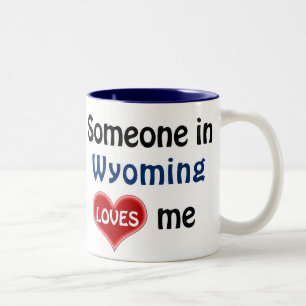 Caneca De Café Em Dois Tons Alguém em Wyoming me ama