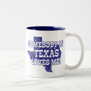 Caneca De Café Em Dois Tons Alguém No Texas Me Ama