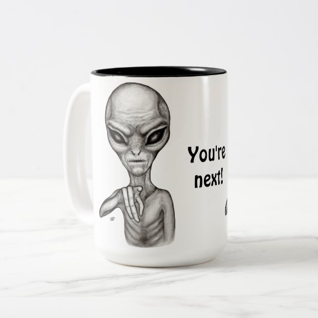 Caneca De Café Em Dois Tons Alienígena ruim, você é a próxima! (Frente Esquerda)