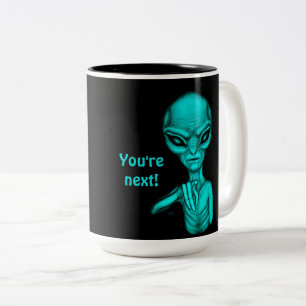 Caneca De Café Em Dois Tons Alienígena ruim, você é a próxima!