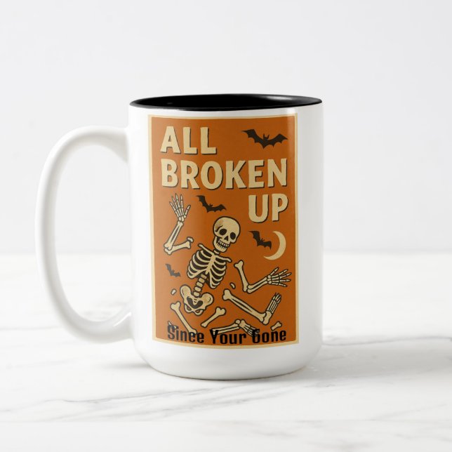 Caneca De Café Em Dois Tons All Broken Up Since You're Gone (Esquerda)
