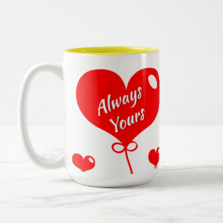 Caneca De Café Em Dois Tons ❤️ "Always Yours" Romantic Coffee Mug