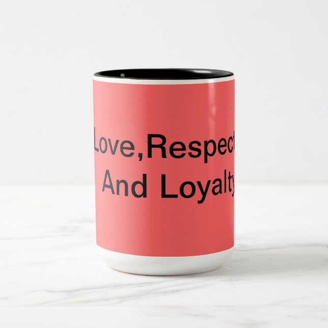 Caneca De Café Em Dois Tons Amor, respeito e lealdade (Centro)