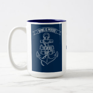 Caneca De Café Em Dois Tons Anchor Home é onde a Âncora cai personalizada