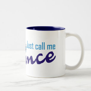 Caneca De Café Em Dois Tons Apenas chame-me príncipe
