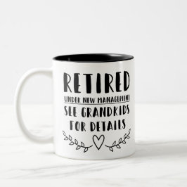 Caneca De Café Em Dois Tons Aposentado Sob Novo Gerenciamento