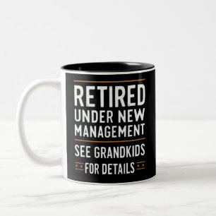 Caneca De Café Em Dois Tons Aposentado Sob Novo Gerenciamento Consulte Netos
