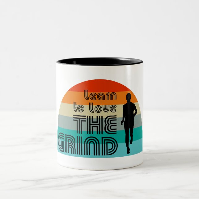 Caneca De Café Em Dois Tons Aprenda A Amar O Grind Executando O Retro (Centro)