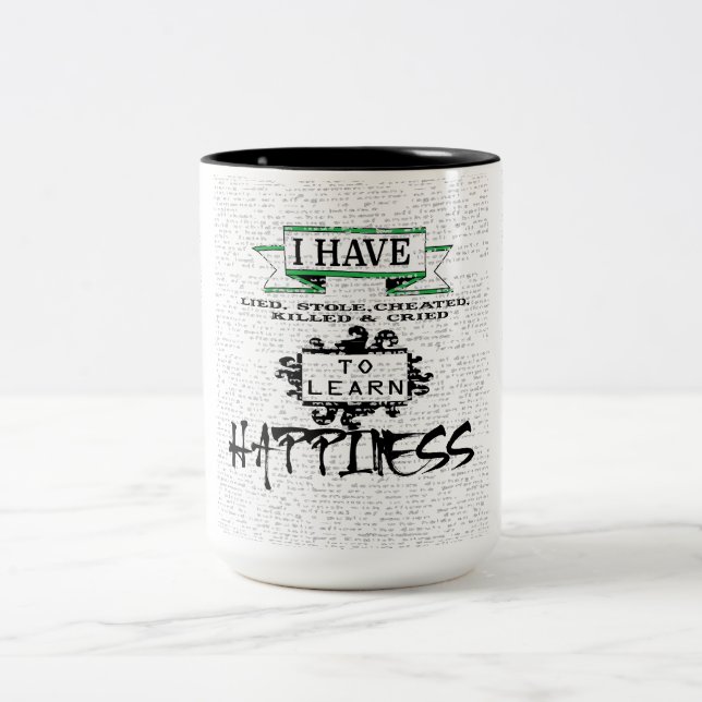 Caneca De Café Em Dois Tons Aprender a FELICIDADE, lições das aspas da vida (Centro)