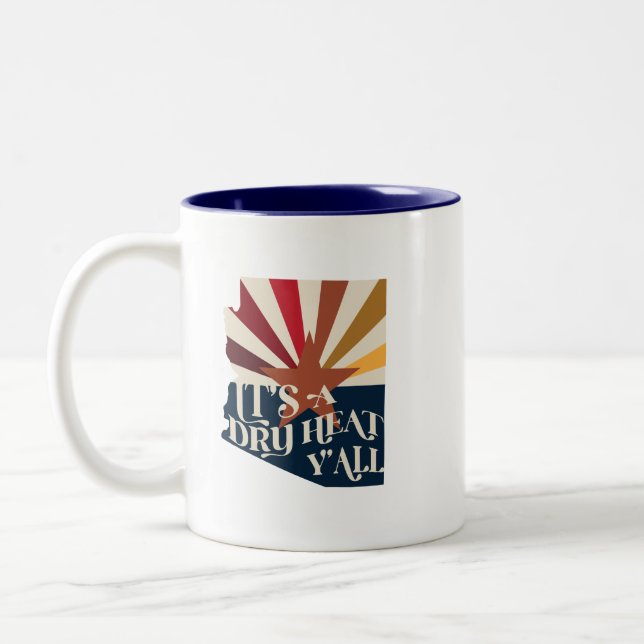 Caneca De Café Em Dois Tons Arizona É um calor seco (Esquerda)