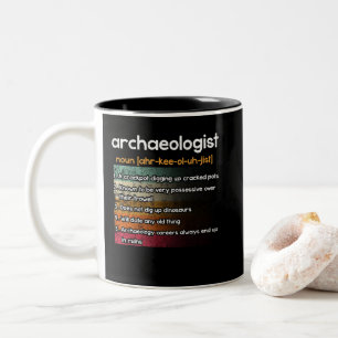 Caneca De Café Em Dois Tons Arqueologia Arqueologista Definição