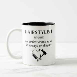 Caneca De Café Em Dois Tons Artista de cabelo profissional, Definição de Cabel
