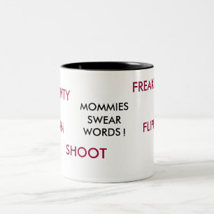 CANECA DE CAFÉ EM DOIS TONS AS MAMÃS, JURAM, PALAVRAS! , MAD, FREAKIN,