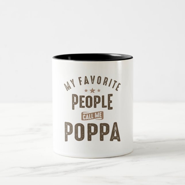 Caneca De Café Em Dois Tons As Minhas Pessoas Favoritas Chamam-Me Poppa (Centro)