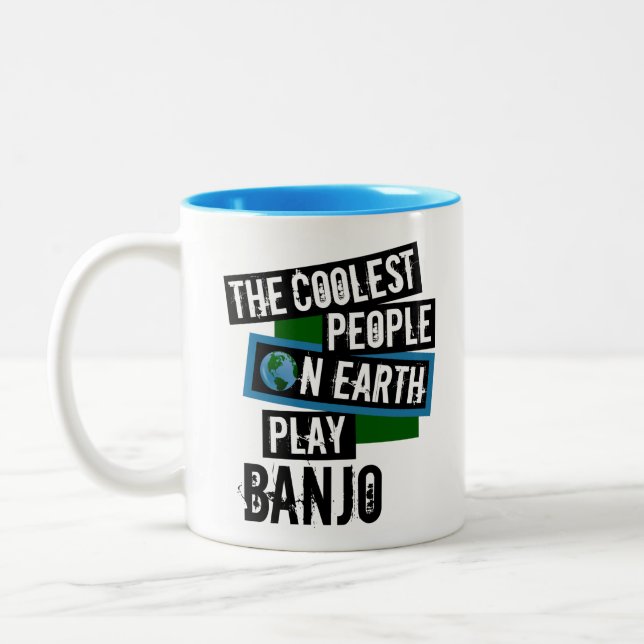 Caneca De Café Em Dois Tons As Pessoas mais legais da Terra tocam banjo (Esquerda)