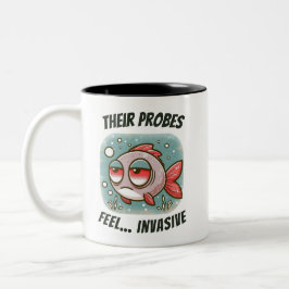 Caneca De Café Em Dois Tons As suas sondas parecem… invasivas - peixe