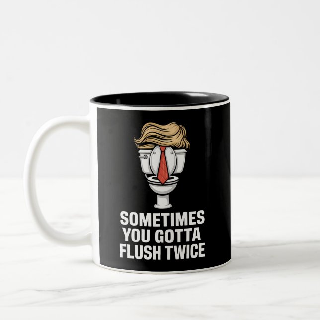Caneca De Café Em Dois Tons Às vezes é preciso dar a descarga duas vezes (Esquerda)
