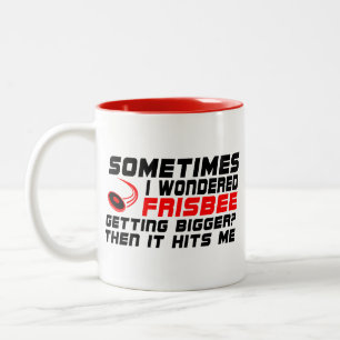 Caneca De Café Em Dois Tons Às vezes eu me perguntava frisbee ficando maior En