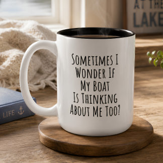 Caneca De Café Em Dois Tons Às vezes eu me pergunto se meu barco está pensando