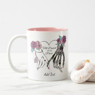 Caneca De Café Em Dois Tons Até que a morte nos faça parte do esqueleto