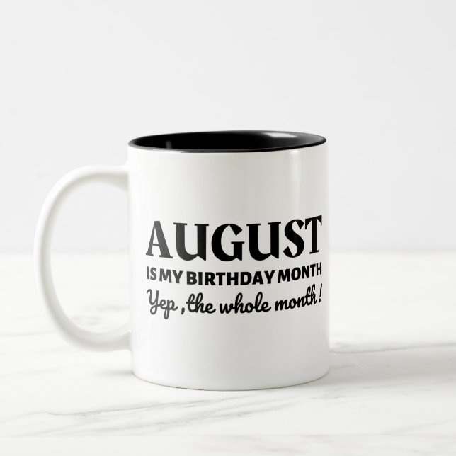Caneca De Café Em Dois Tons August é meu aniversário (Esquerda)