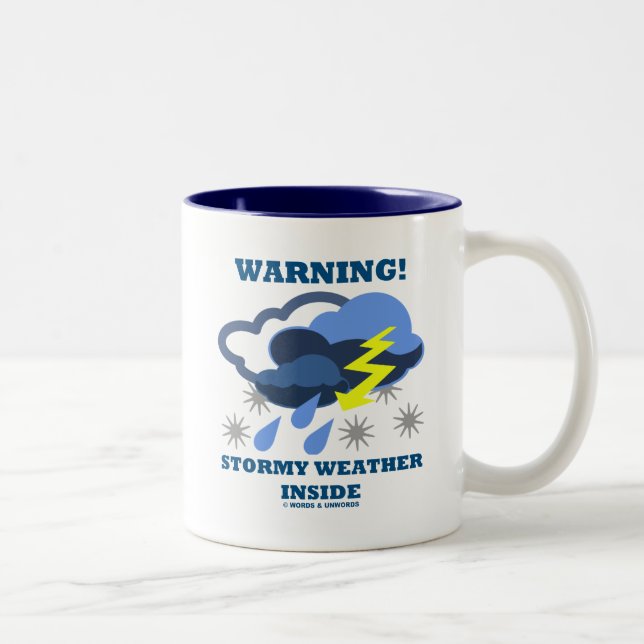Caneca De Café Em Dois Tons Aviso! Dentro de tempo de tempestade (Meteorologia (Direita)