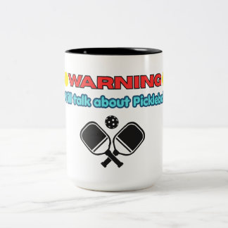 Caneca De Café Em Dois Tons Aviso: Falarei Sobre Pickleball Engraçado 