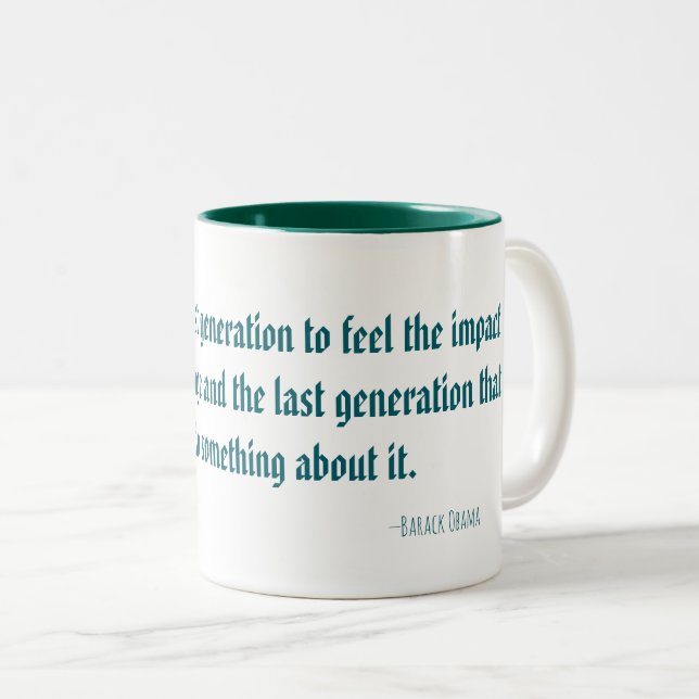 Caneca De Café Em Dois Tons Barack Obama Climate Change Quote Mug (Frente Esquerda)