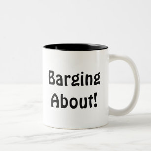Caneca De Café Em Dois Tons Barging About