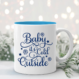 Caneca De Café Em Dois Tons Bebê Está Frio Lá Fora Azul Marinho Script Feriado