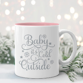 Caneca De Café Em Dois Tons Bebê Está Frio Lá Fora Cinza Roscas Escritas